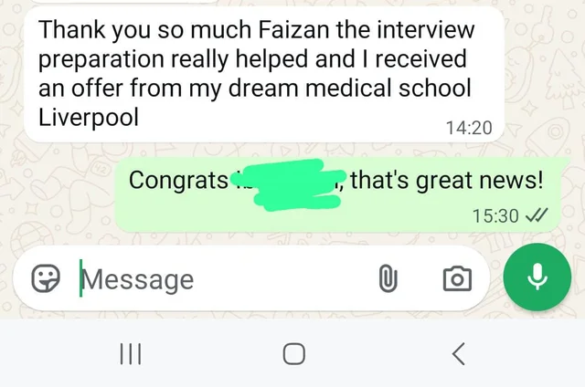 Original Liverpool conversation: The interview preparation really helped and I received an offer from my dream medical school Liverpool. Names obscured in the supplied screenshot.